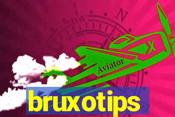 bruxotips