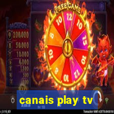 canais play tv