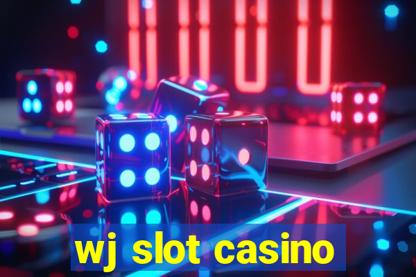 wj slot casino