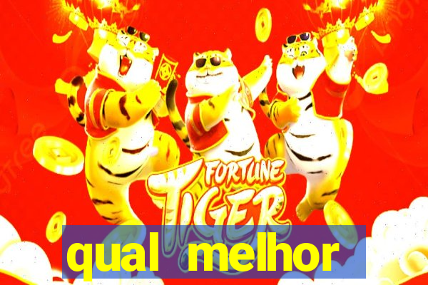 qual melhor plataforma de jogo do tigre