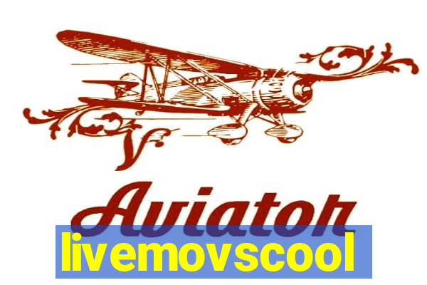 livemovscool