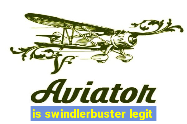 is swindlerbuster legit