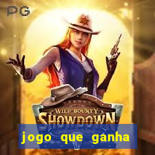 jogo que ganha dinheiro sem depositar nada