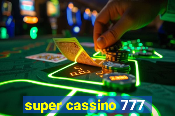 super cassino 777