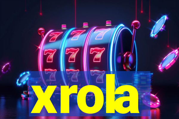 xrola