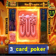 3 card poker casino online