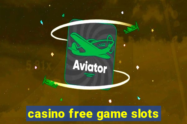 casino free game slots