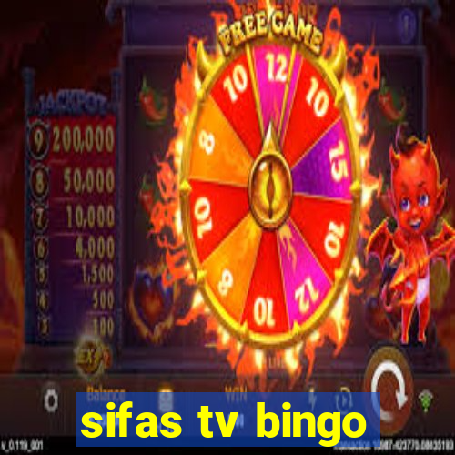 sifas tv bingo