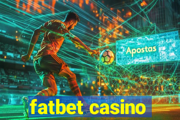 fatbet casino