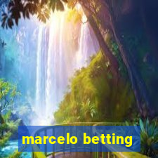 marcelo betting