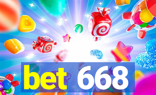 bet 668