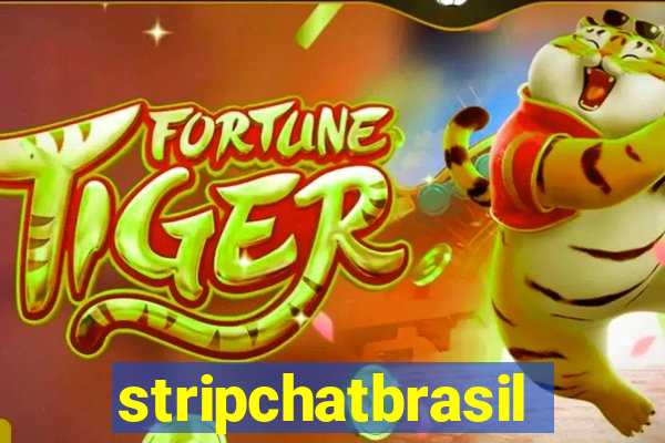 stripchatbrasil