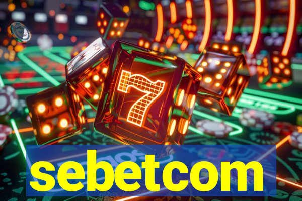 sebetcom