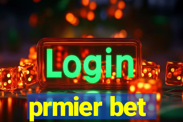 prmier bet