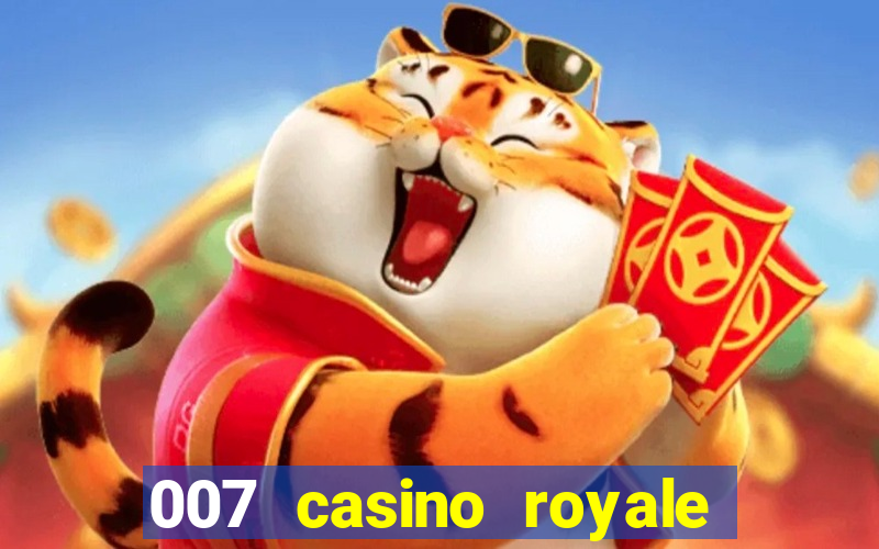 007 casino royale online leyendado