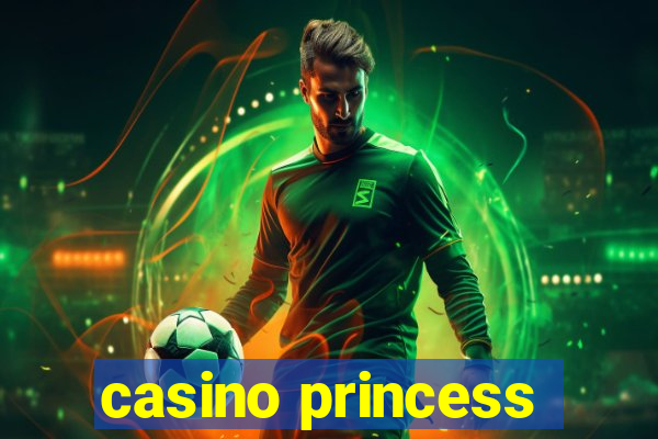 casino princess