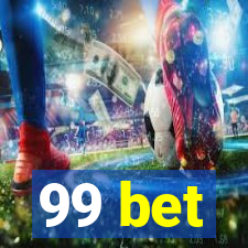 99 bet