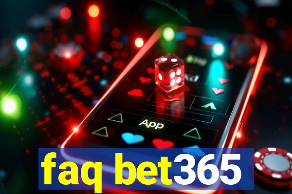 faq bet365