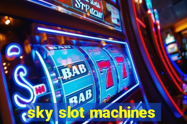 sky slot machines