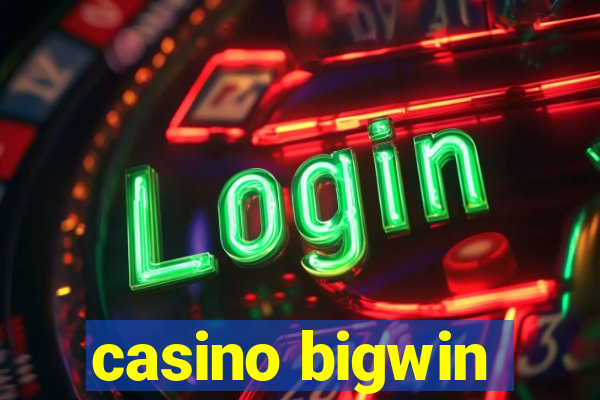 casino bigwin