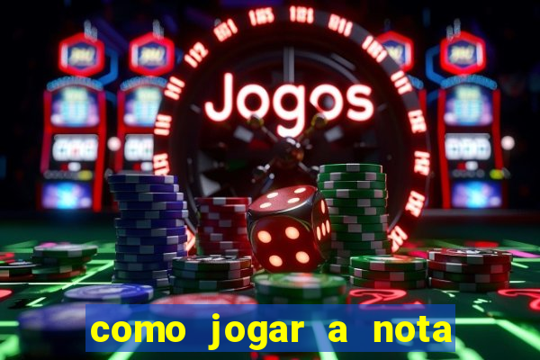 como jogar a nota do enem