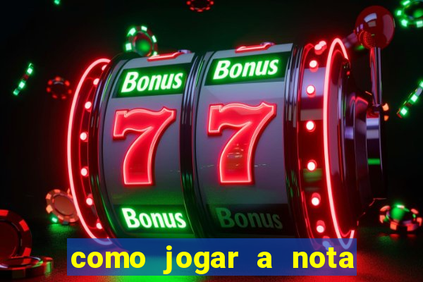 como jogar a nota do enem