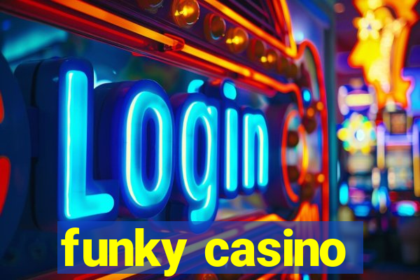 funky casino