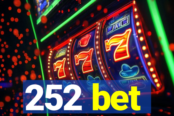 252 bet