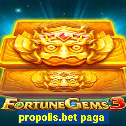 propolis.bet paga