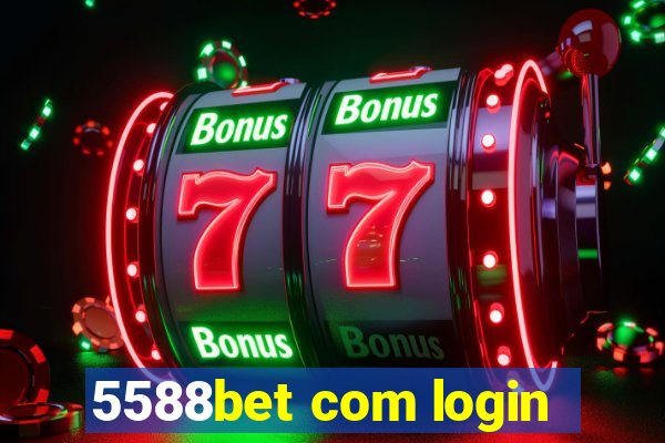 5588bet com login