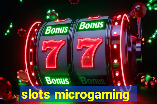 slots microgaming