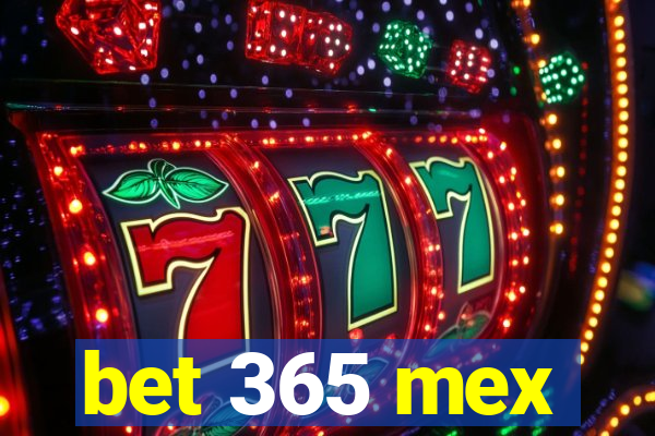 bet 365 mex