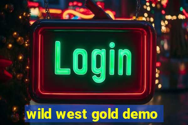 wild west gold demo