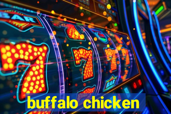 buffalo chicken