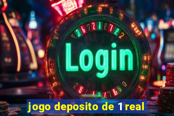 jogo deposito de 1 real