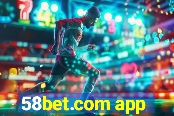 58bet.com app