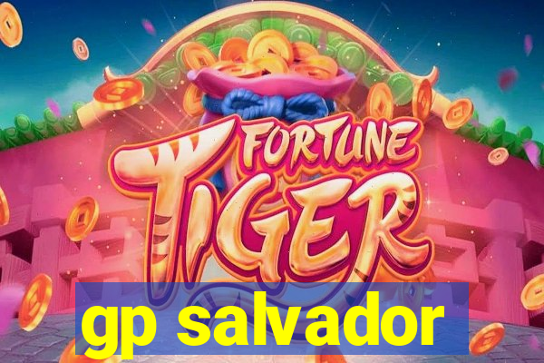 gp salvador