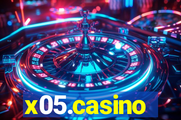 x05.casino