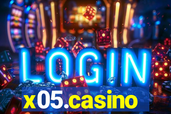 x05.casino