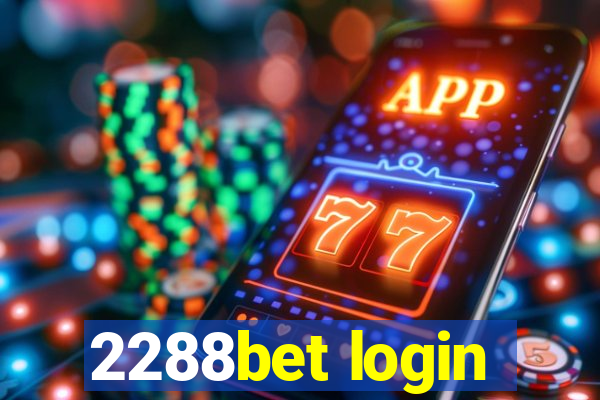 2288bet login