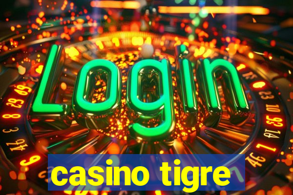 casino tigre