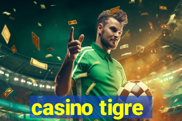 casino tigre