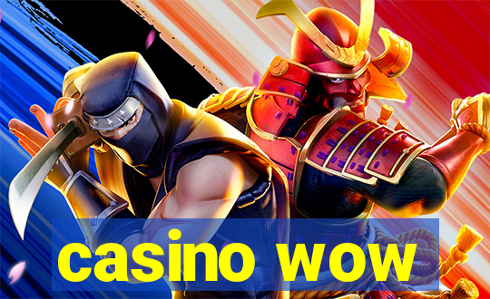 casino wow