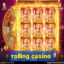 rolling casino