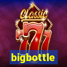 bigbottle