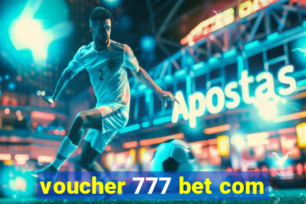 voucher 777 bet com