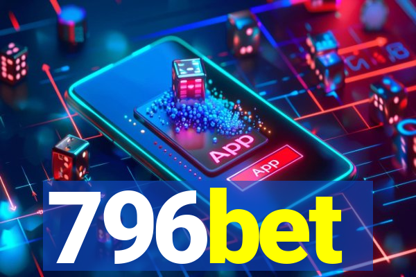 796bet