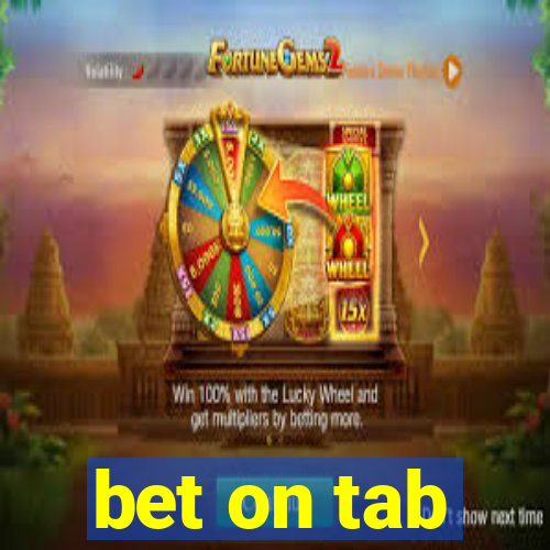 bet on tab