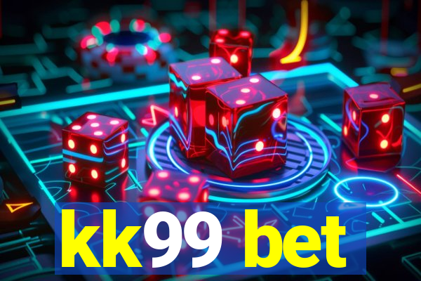 kk99 bet