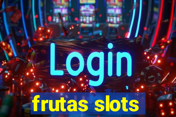 frutas slots